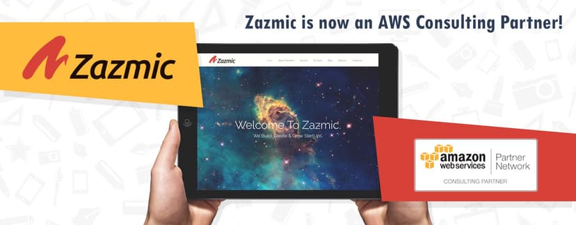 We are proud to announce that Zazmic is now an AWS CONSULTING PARTNER!